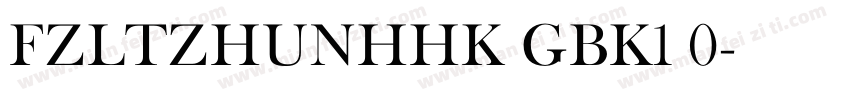 FZLTZHUNHHK GBK1 0字体转换